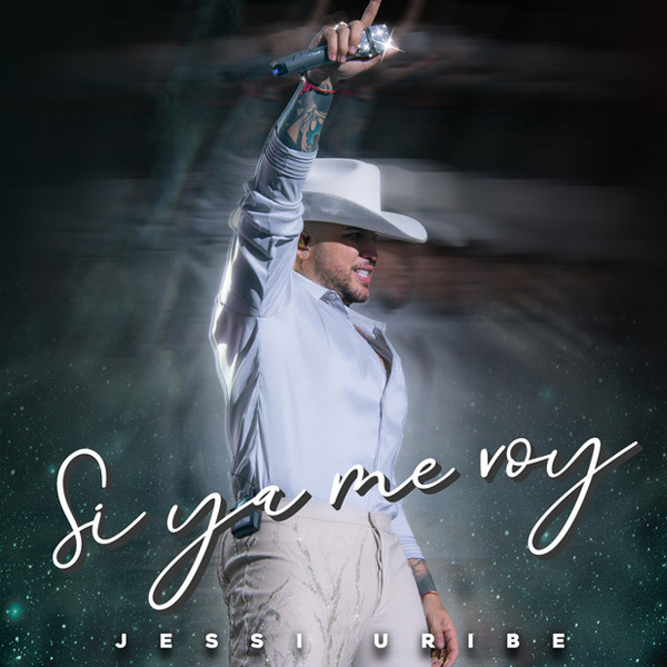 Si-ya-me-voy-Jessi-Uribe.jpg