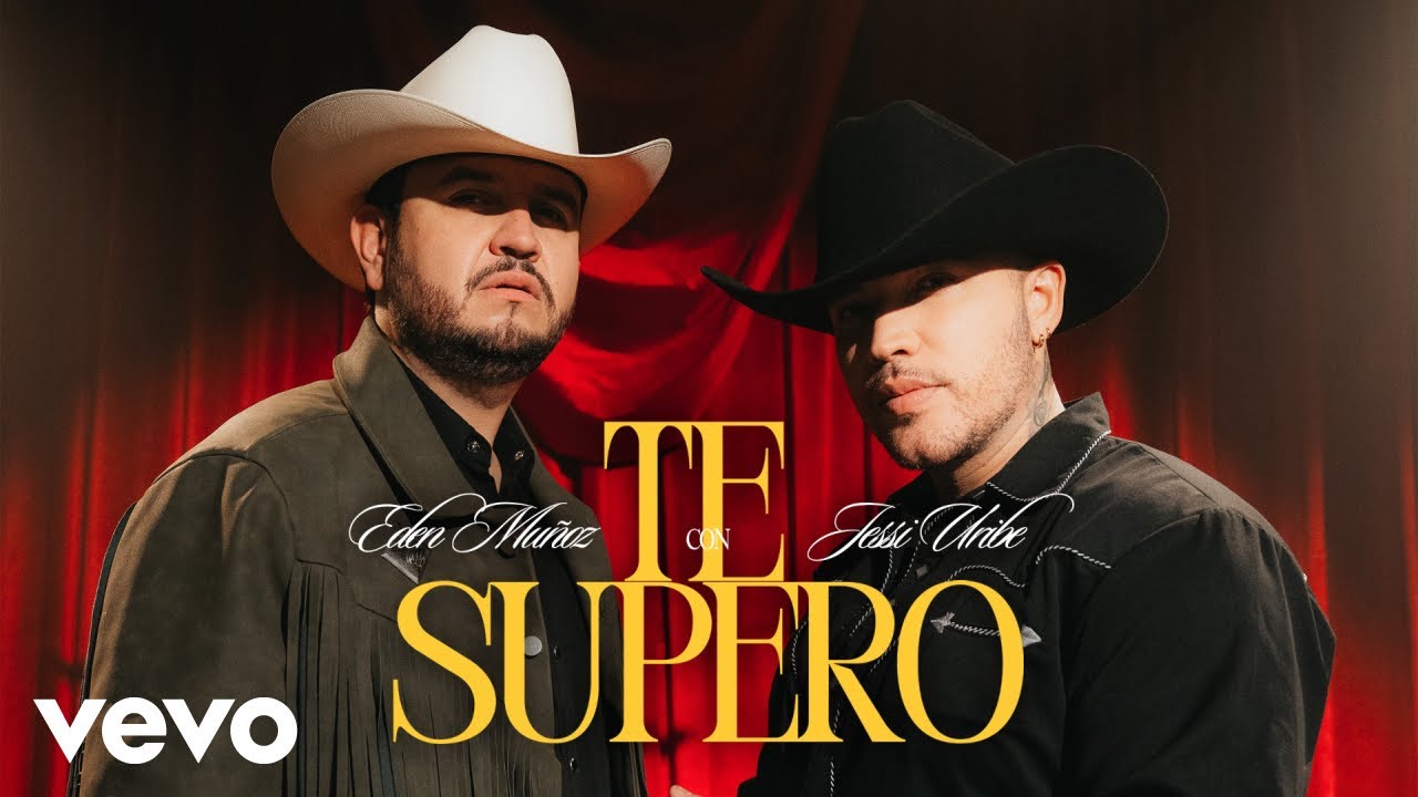 Jessi Uribe, Eden Muñoz - Te Supero